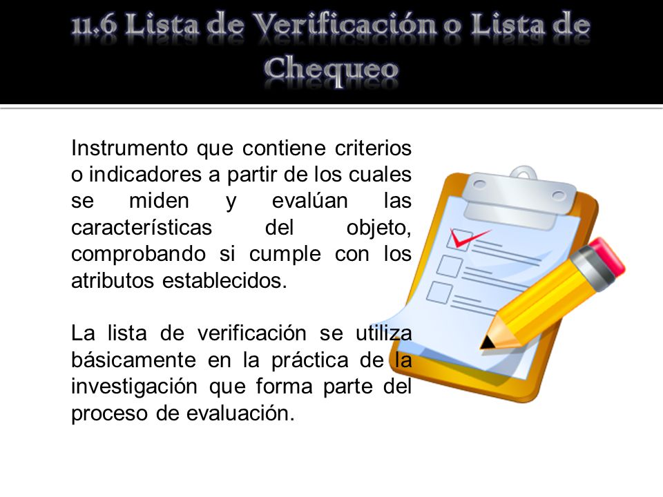 11.6 Lista de Verificación o Lista de