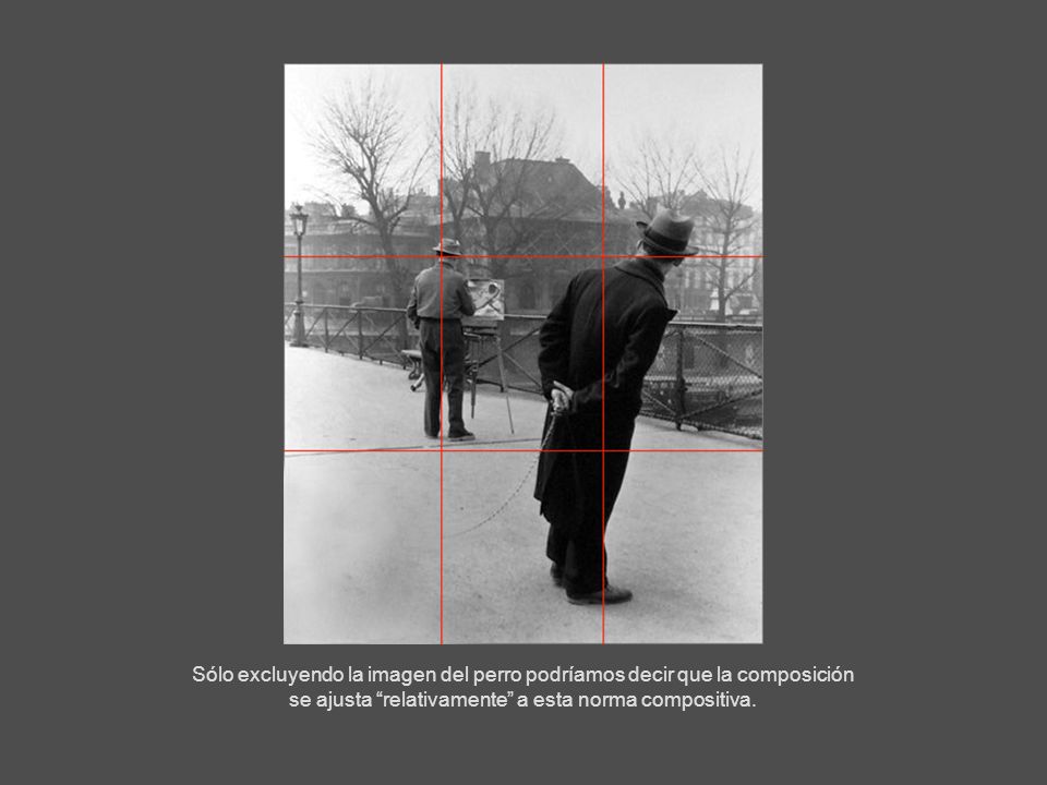 Sólo excluyendo la imagen del perro podríamos decir que la composición se ajusta relativamente a esta norma compositiva.
