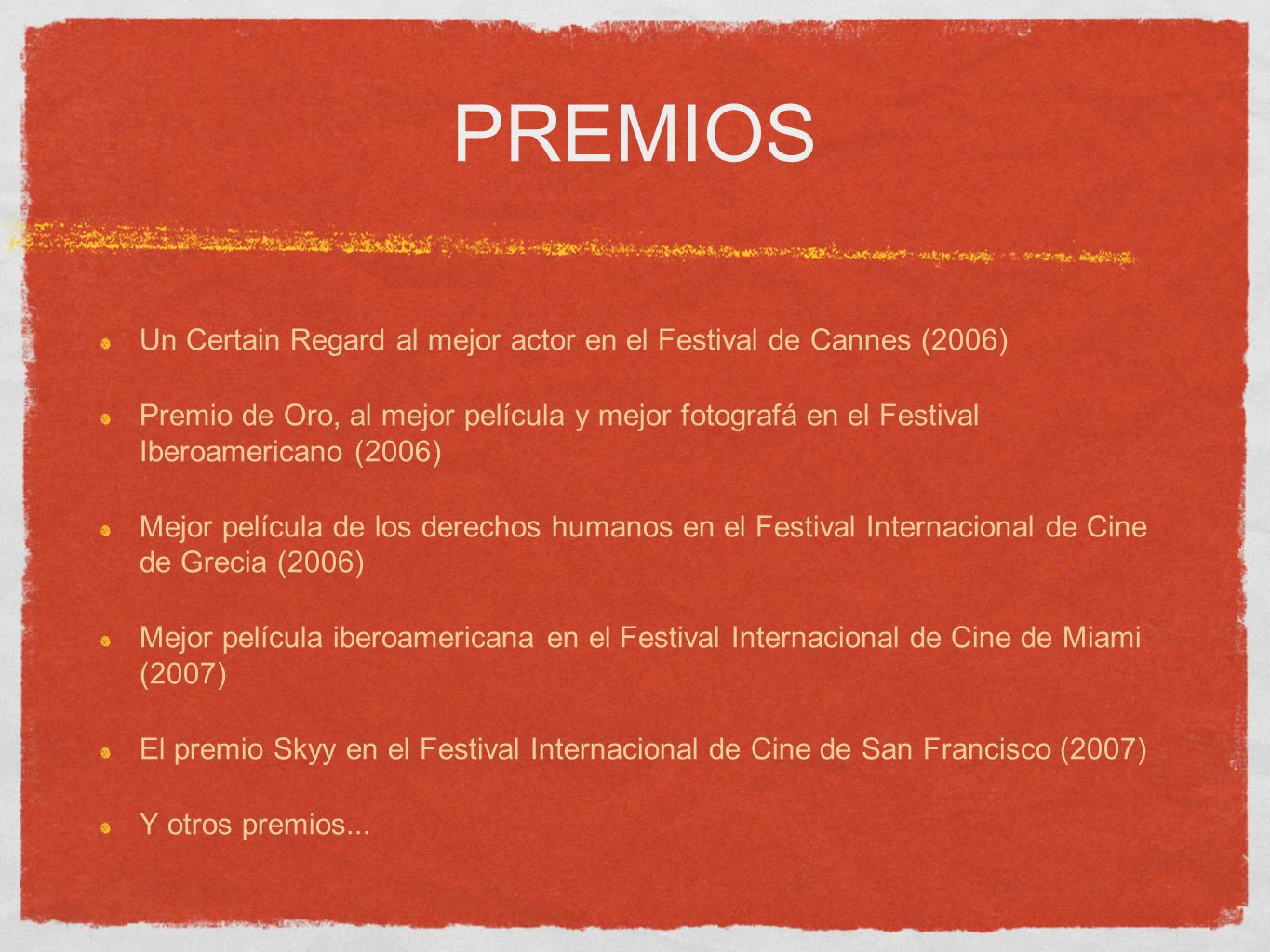 PREMIOS Un Certain Regard al mejor actor en el Festival de Cannes (2006)
