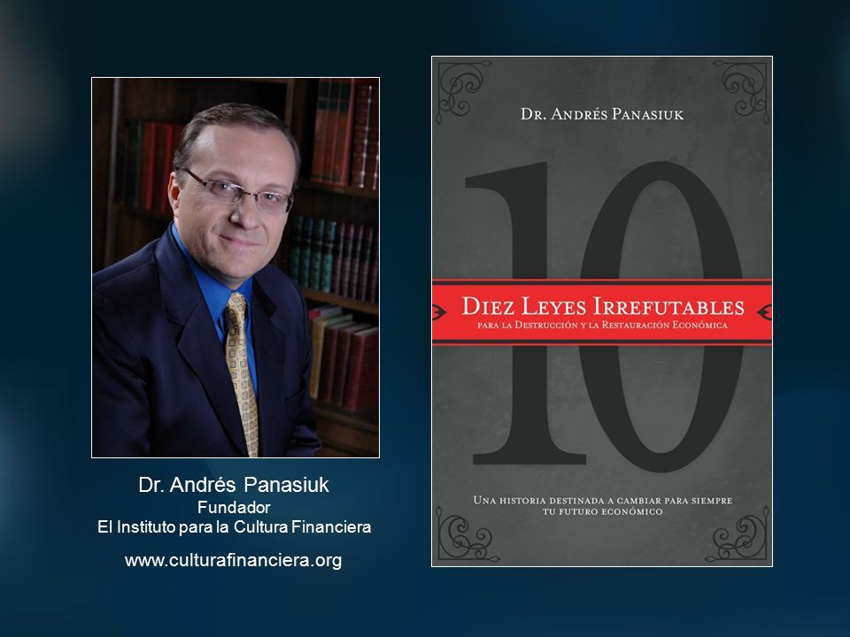 Dr. Andrés Panasiuk Fundador El Instituto para la Cultura Financiera
