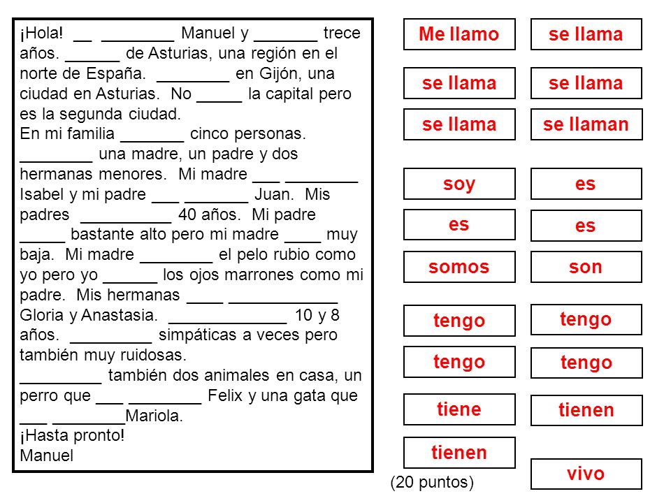 Me llamo se llama se llama se llama se llama se llaman soy es es es