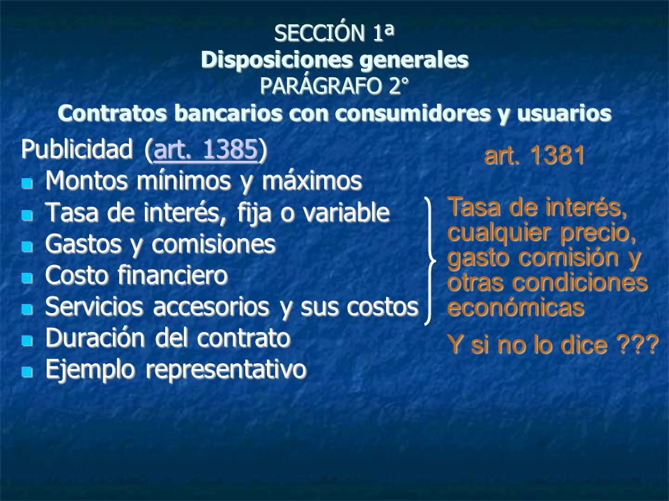 Montos mínimos y máximos Tasa de interés, fija o variable