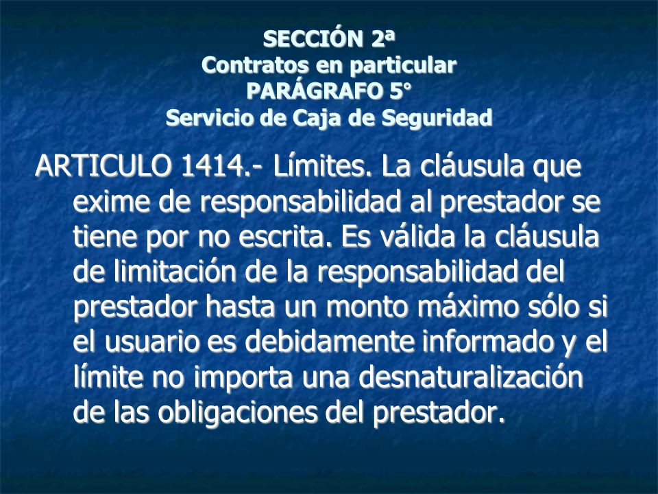 SECCIÓN 2ª Contratos en particular PARÁGRAFO 5° Servicio de Caja de Seguridad