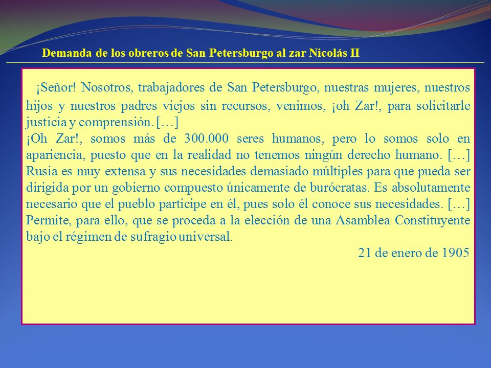 Demanda de los obreros de San Petersburgo al zar Nicolás II