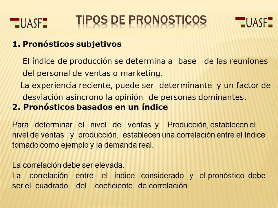 TIPOS DE PRONOSTICOS Pronósticos subjetivos