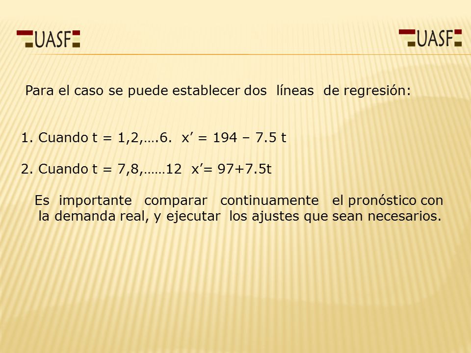 Para el caso se puede establecer dos líneas de regresión: