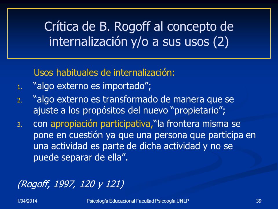 Crítica de B. Rogoff al concepto de internalización y/o a sus usos (2)
