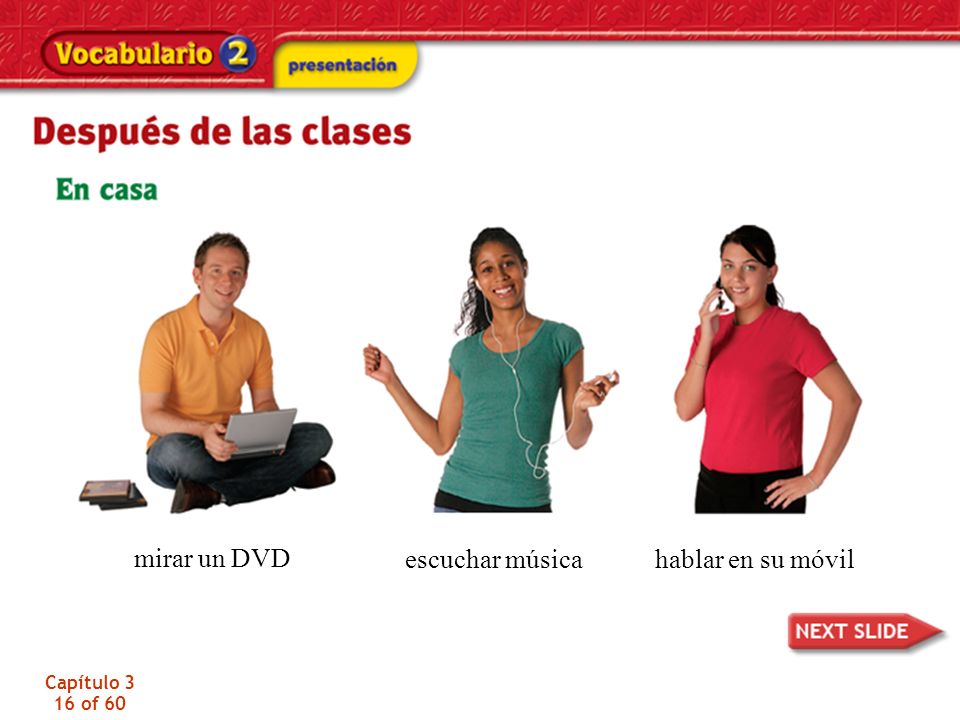 mirar un DVD escuchar música hablar en su móvil Capítulo 3 16 of 60