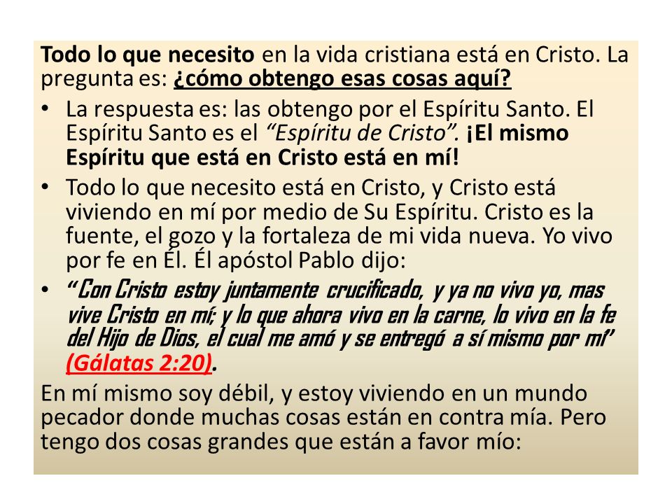 Todo lo que necesito en la vida cristiana está en Cristo