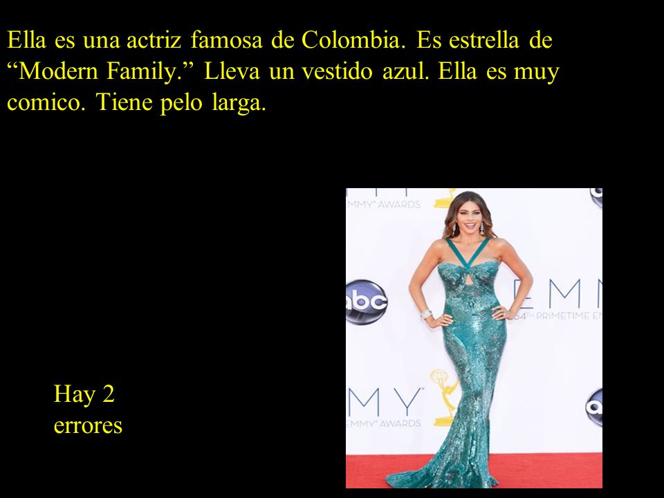 Ella es una actriz famosa de Colombia. Es estrella de Modern Family