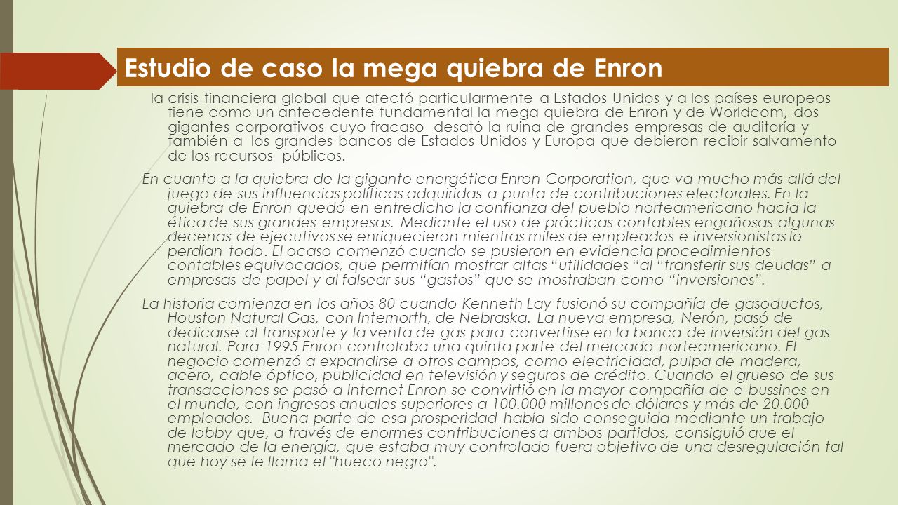 Estudio de caso la mega quiebra de Enron