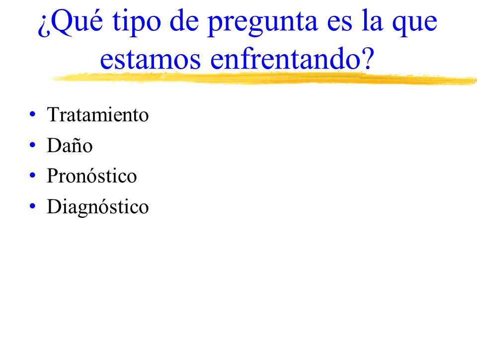 ¿Qué tipo de pregunta es la que estamos enfrentando