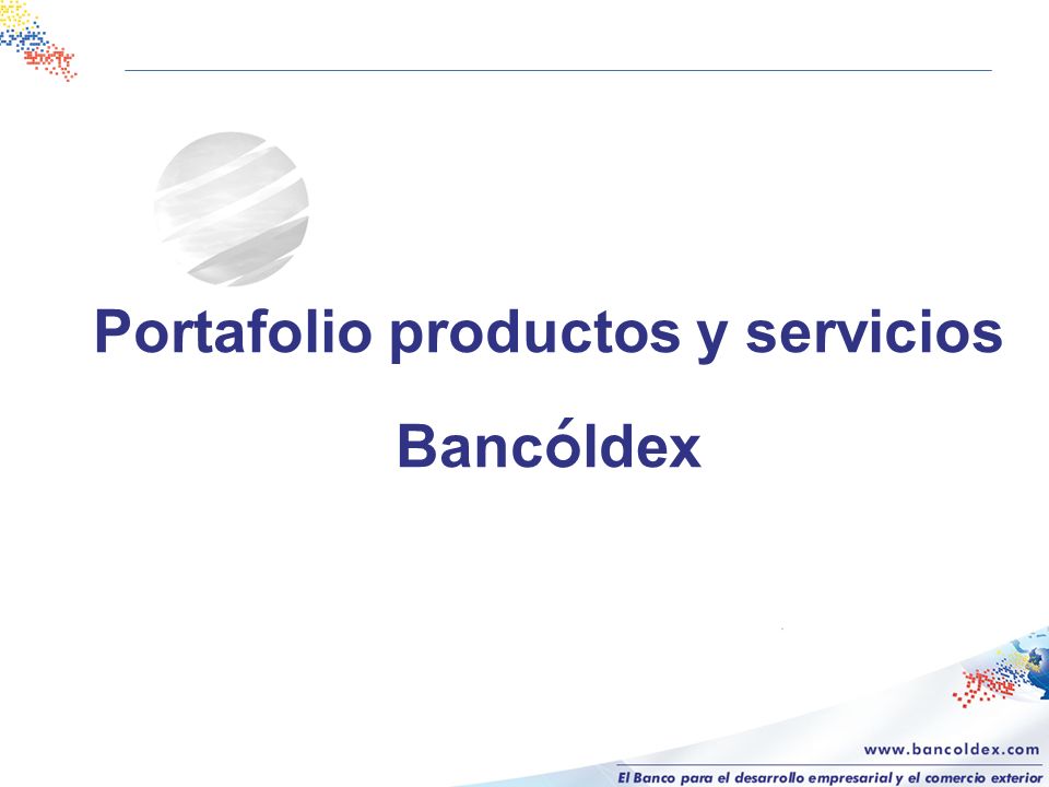 Portafolio productos y servicios Bancóldex