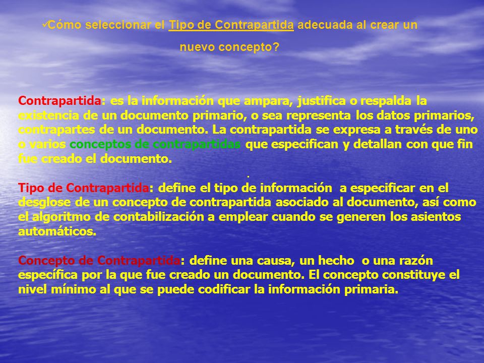 Cómo seleccionar el Tipo de Contrapartida adecuada al crear un nuevo concepto