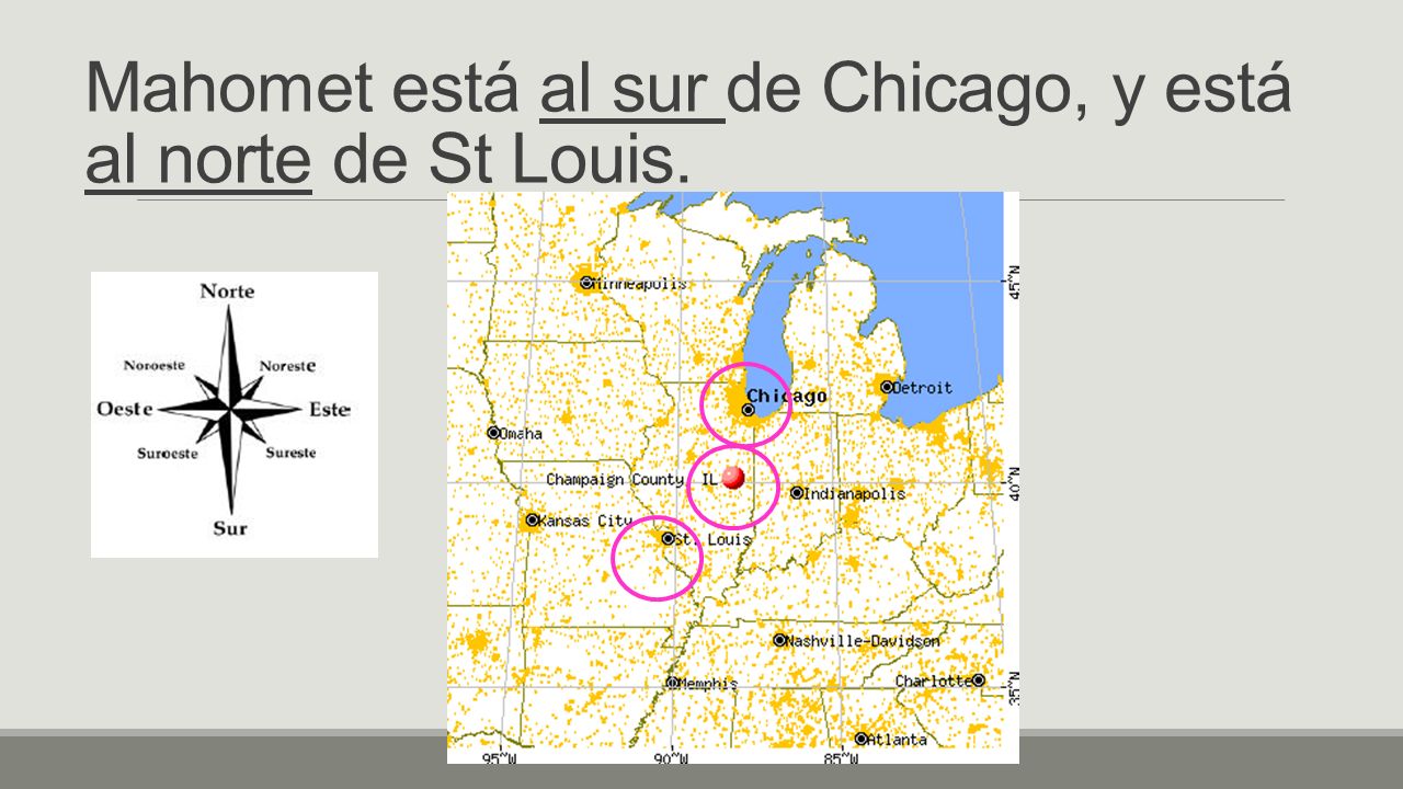 Mahomet está al sur de Chicago, y está al norte de St Louis.