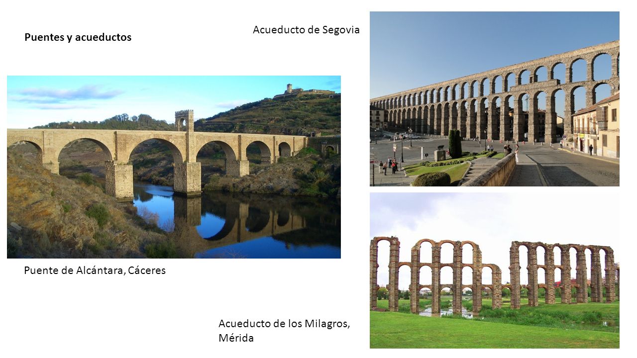 Acueducto de Segovia Puentes y acueductos. Puente de Alcántara, Cáceres.