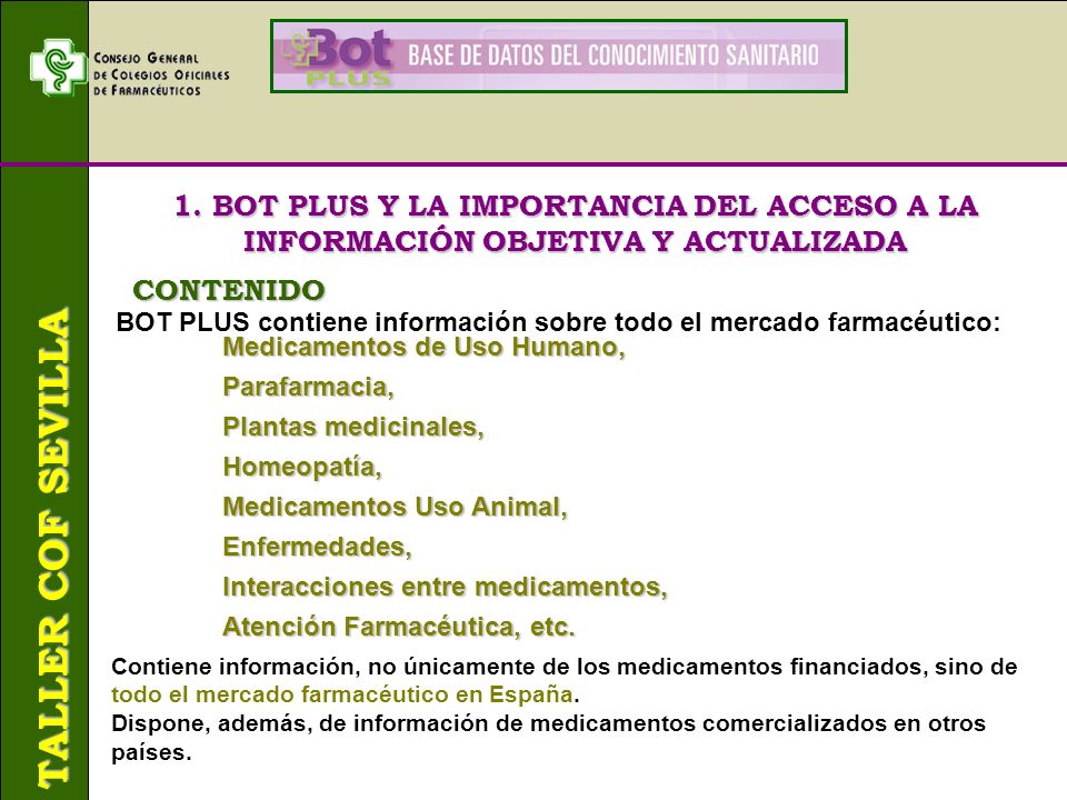 1. BOT PLUS Y LA IMPORTANCIA DEL ACCESO A LA INFORMACIÓN OBJETIVA Y ACTUALIZADA
