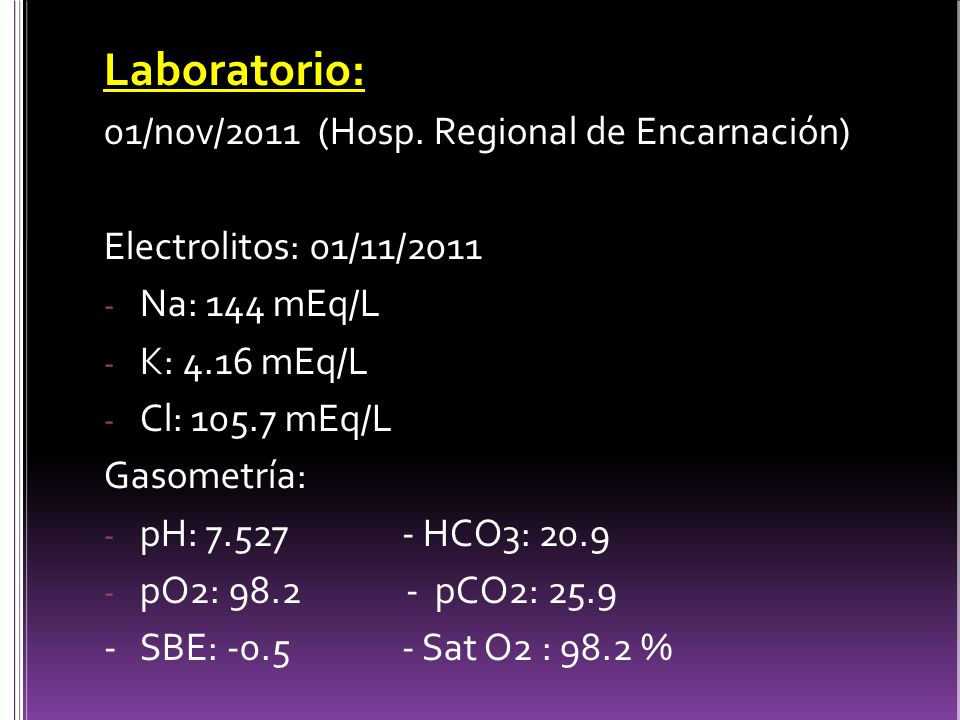 Laboratorio: 01/nov/2011 (Hosp. Regional de Encarnación)