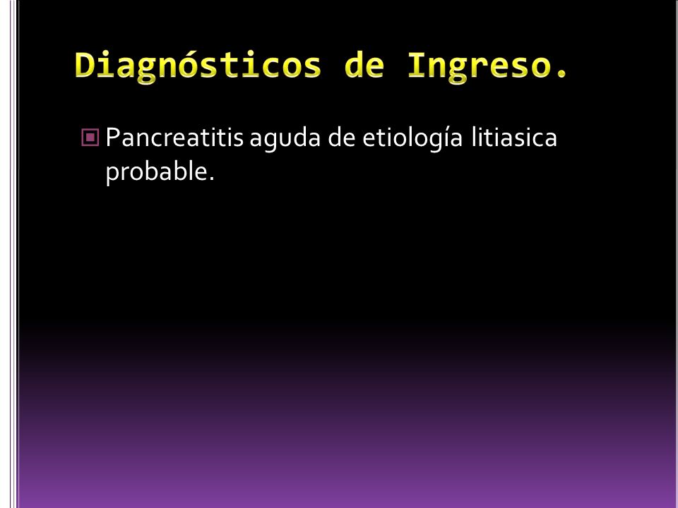 Diagnósticos de Ingreso.