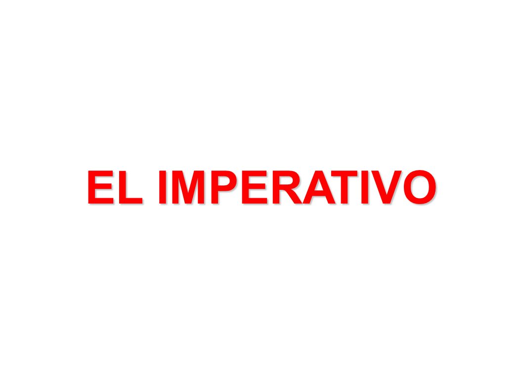 EL IMPERATIVO