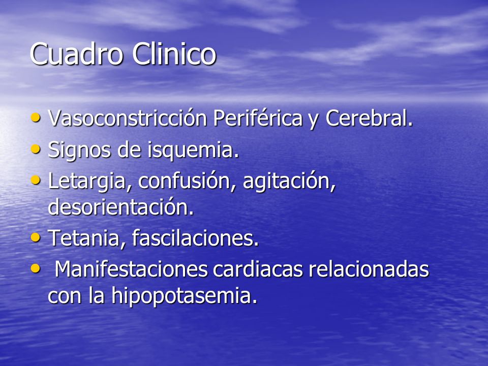 Cuadro Clinico Vasoconstricción Periférica y Cerebral.