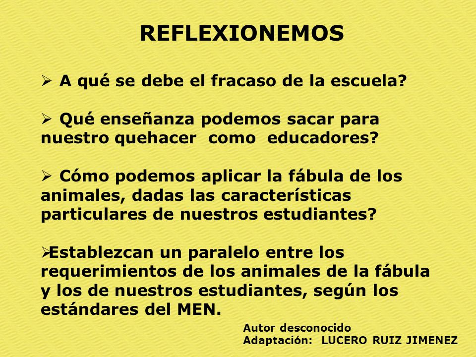 REFLEXIONEMOS A qué se debe el fracaso de la escuela