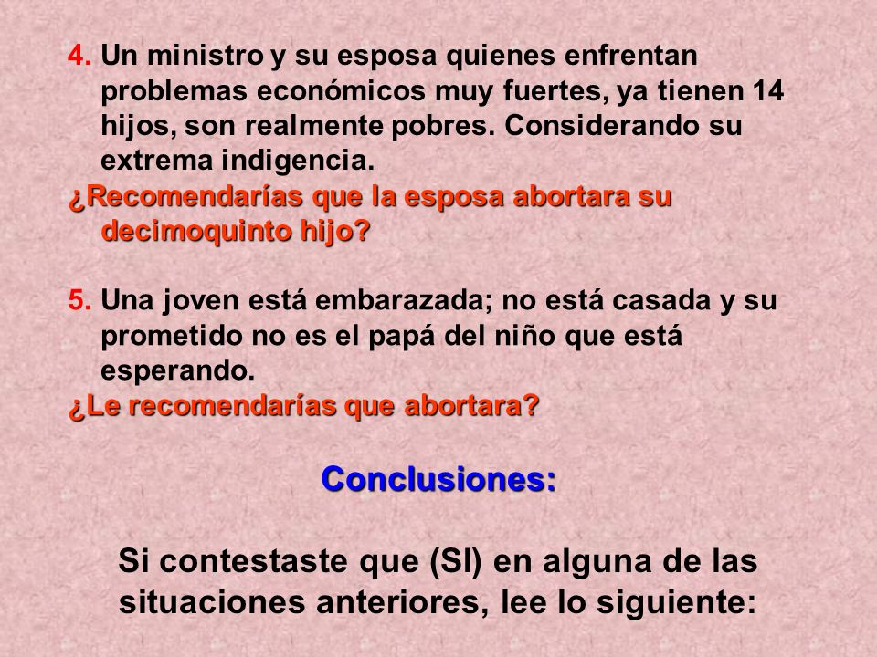 Un ministro y su esposa quienes enfrentan problemas económicos muy fuertes, ya tienen 14 hijos, son realmente pobres. Considerando su extrema indigencia.