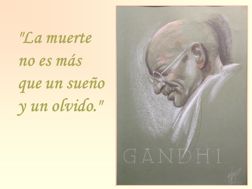 La muerte no es más que un sueño y un olvido.
