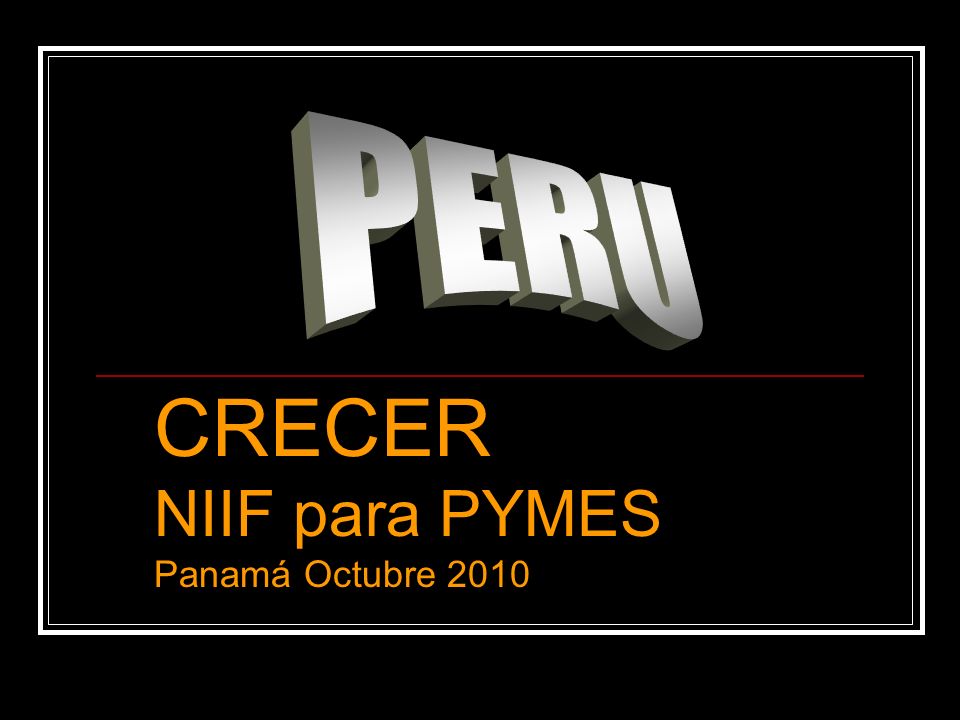 CRECER NIIF para PYMES Panamá Octubre 2010