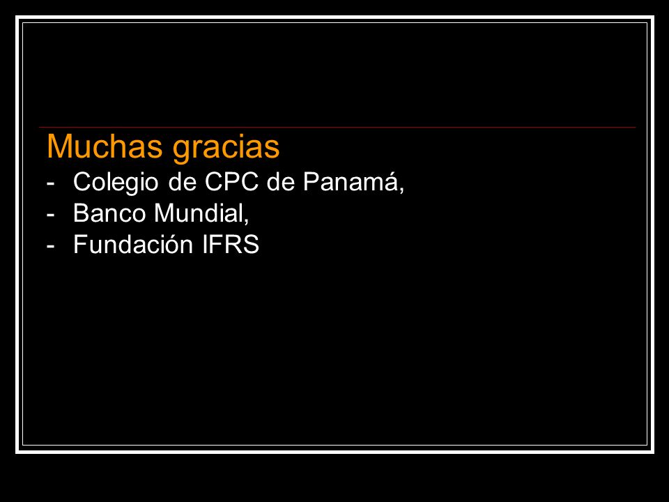 Muchas gracias - Colegio de CPC de Panamá, - Banco Mundial,