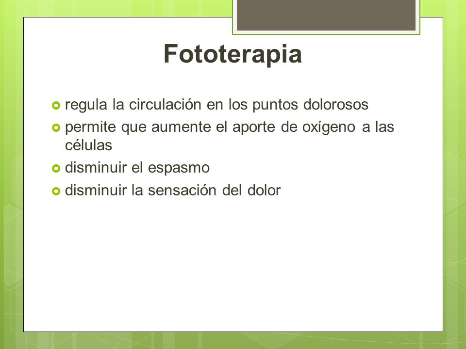 Fototerapia regula la circulación en los puntos dolorosos