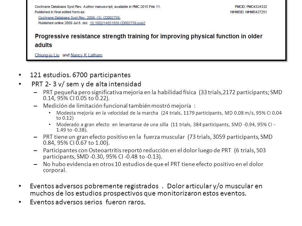 121 estudios participantes PRT 2- 3 v/ sem y de alta intensidad