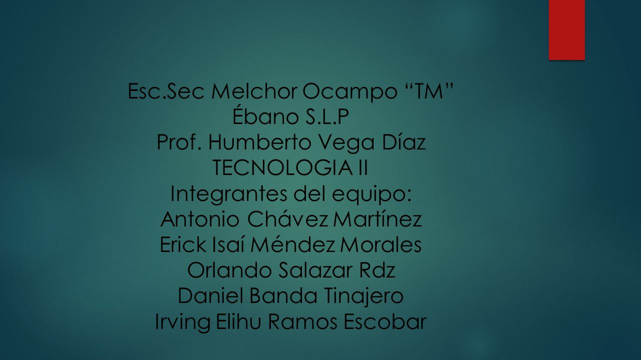Esc. Sec Melchor Ocampo TM Ébano S. L. P Prof
