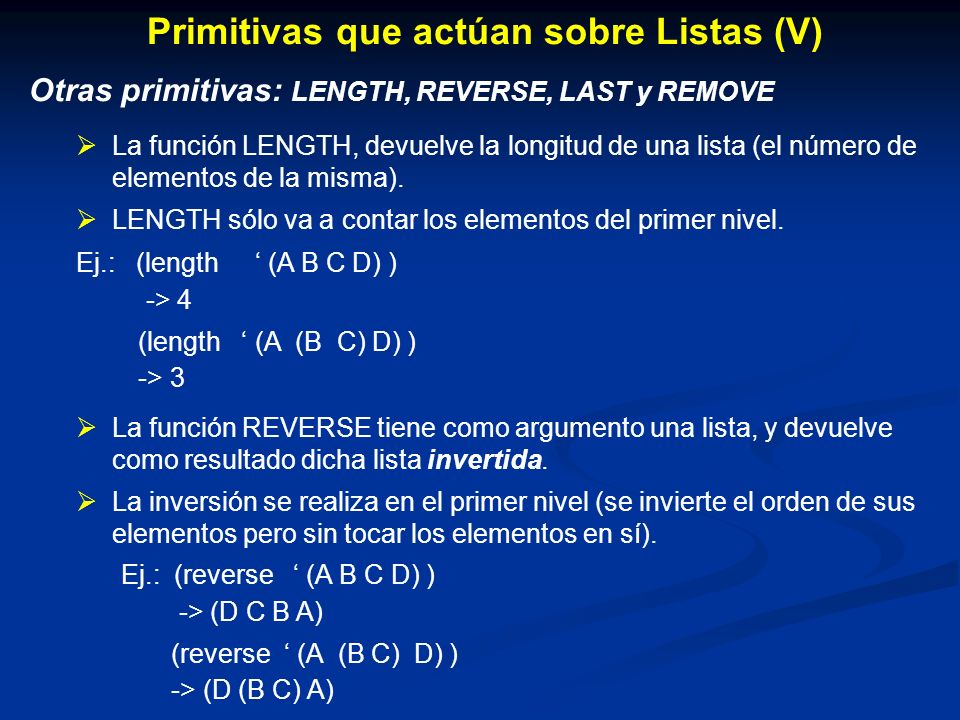 Primitivas que actúan sobre Listas (V)