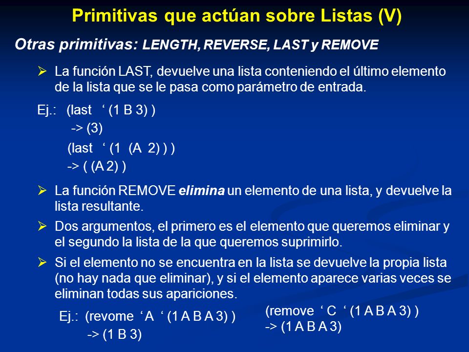 Primitivas que actúan sobre Listas (V)