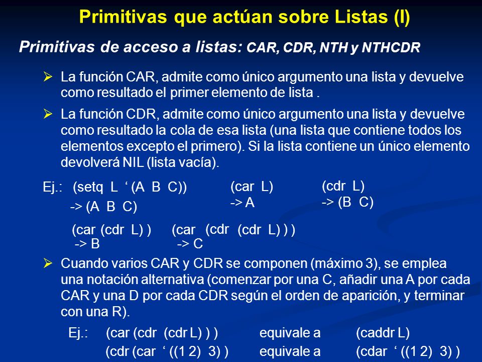 Primitivas que actúan sobre Listas (I)