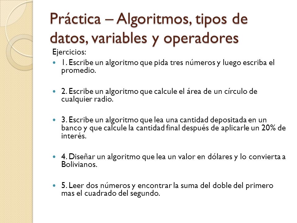 Práctica – Algoritmos, tipos de datos, variables y operadores