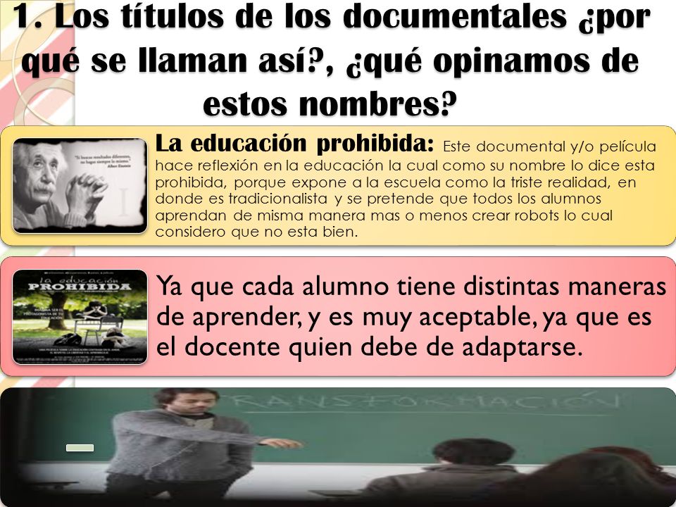 1. Los títulos de los documentales ¿por qué se llaman así