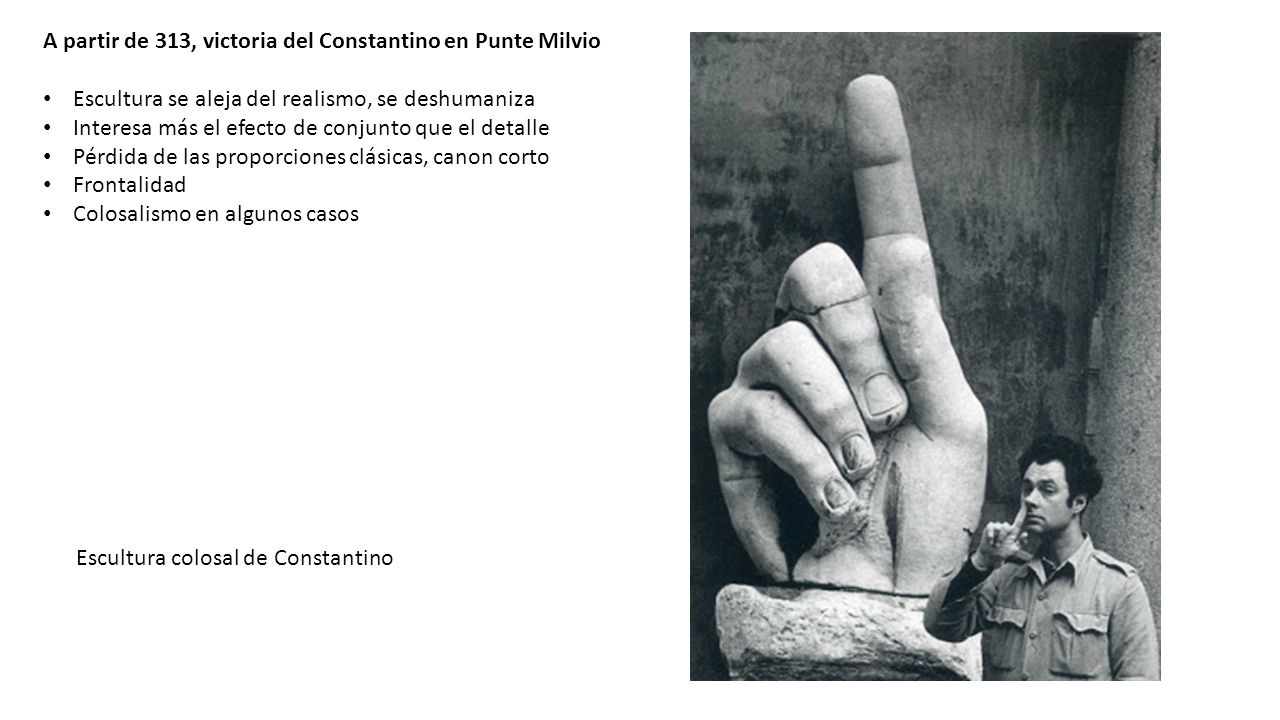 A partir de 313, victoria del Constantino en Punte Milvio