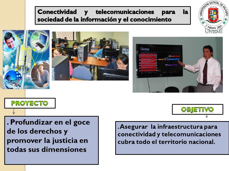 Conectividad y telecomunicaciones para la sociedad de la información y el conocimiento