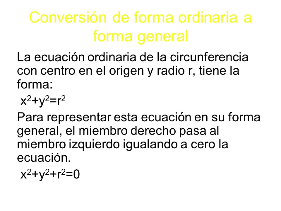 Conversión de forma ordinaria a forma general