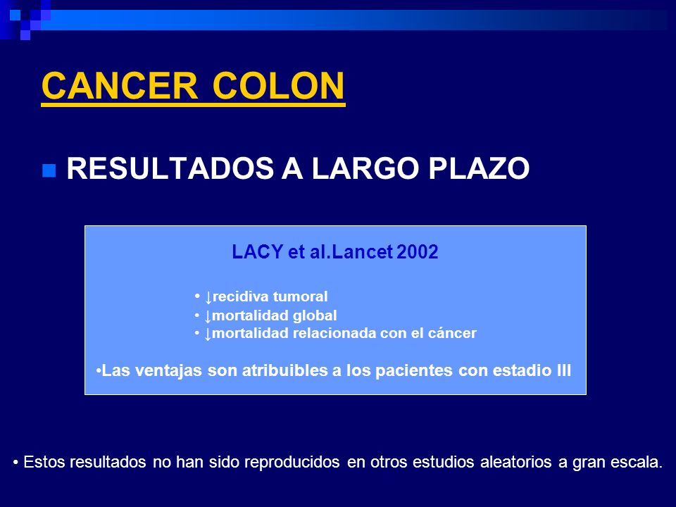CANCER COLON RESULTADOS A LARGO PLAZO LACY et al.Lancet 2002