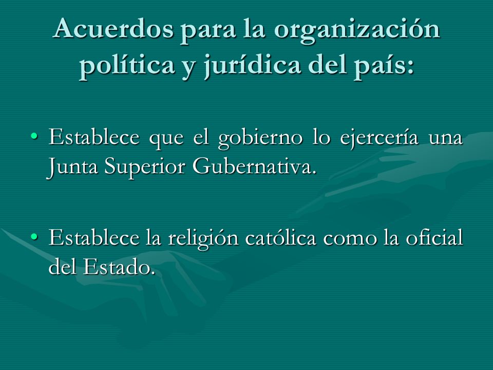 Acuerdos para la organización política y jurídica del país: