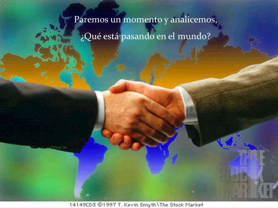 Paremos un momento y analicemos, ¿Qué está pasando en el mundo
