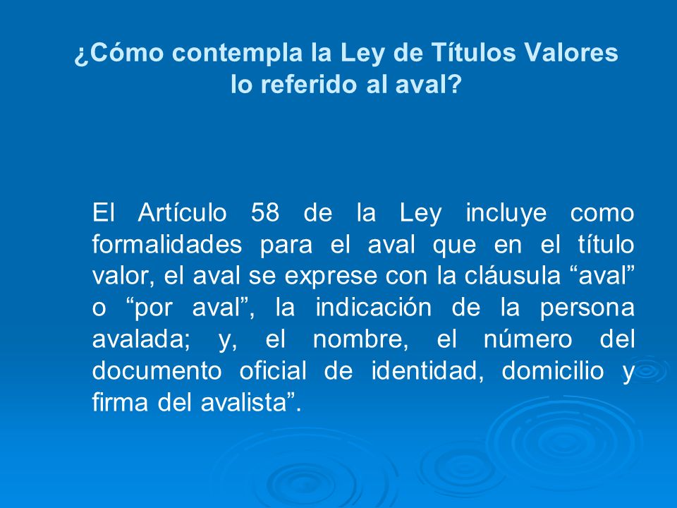 ¿Cómo contempla la Ley de Títulos Valores lo referido al aval