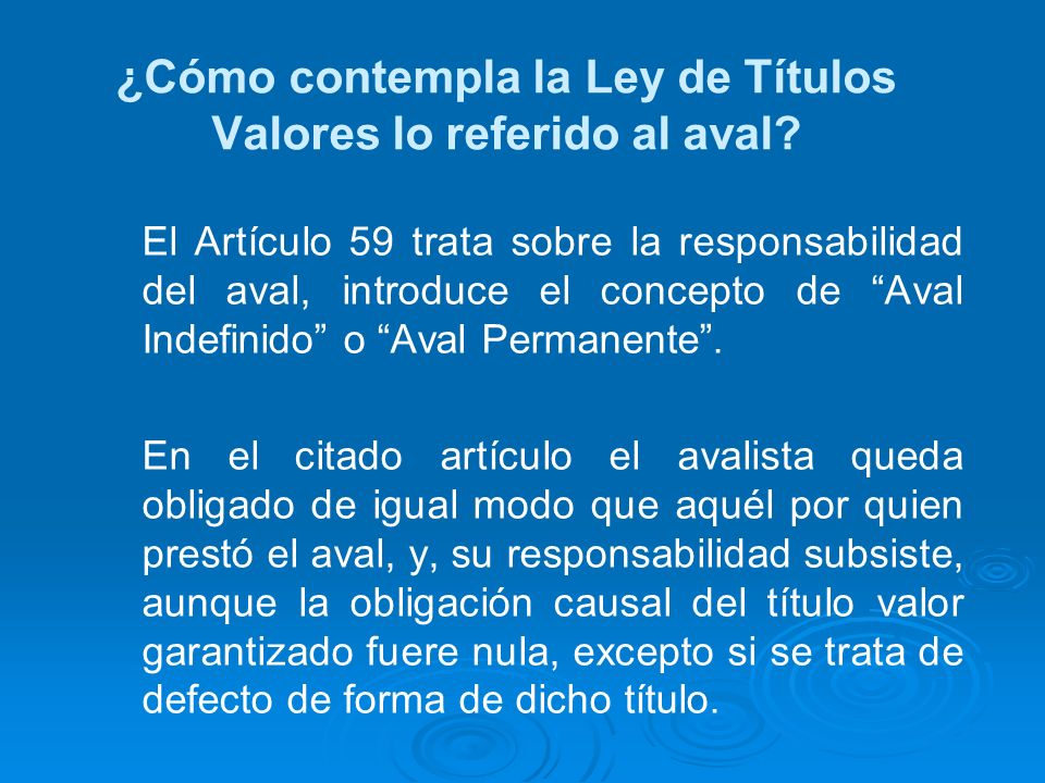 ¿Cómo contempla la Ley de Títulos Valores lo referido al aval