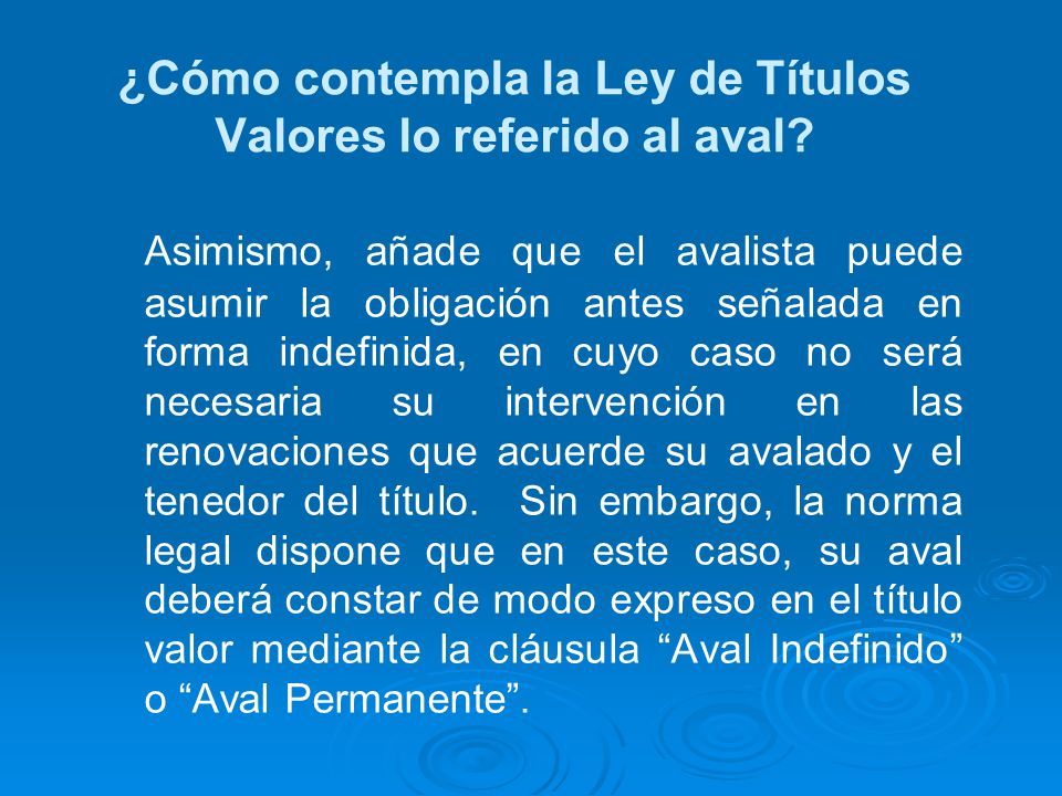 ¿Cómo contempla la Ley de Títulos Valores lo referido al aval