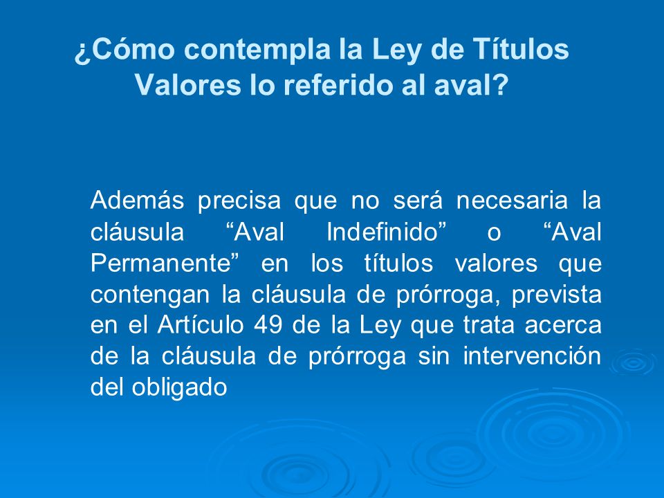 ¿Cómo contempla la Ley de Títulos Valores lo referido al aval