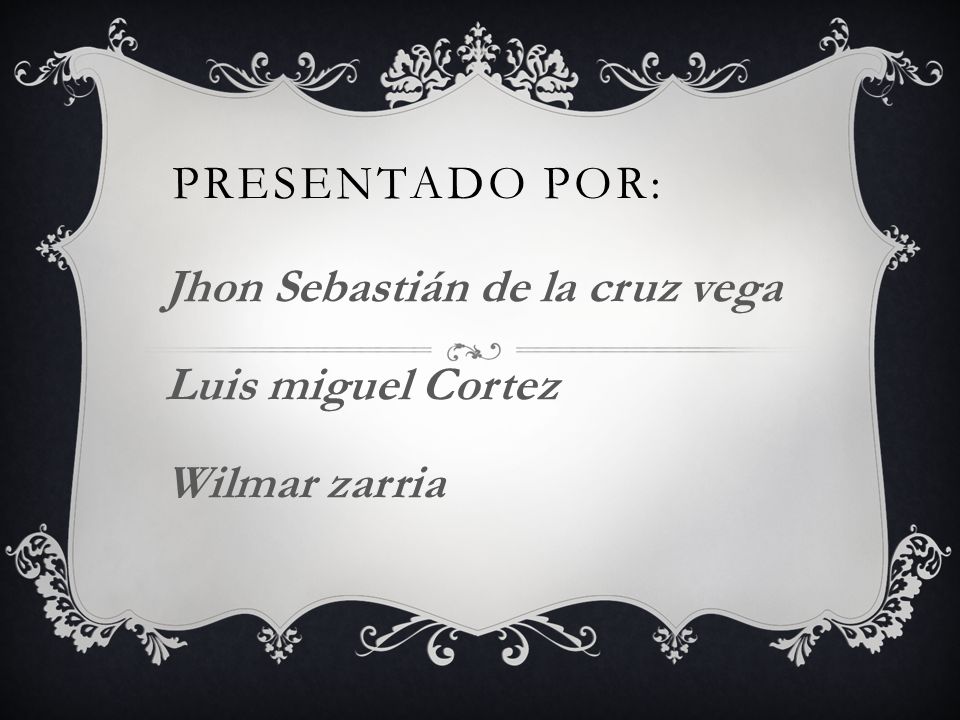 Jhon Sebastián de la cruz vega Luis miguel Cortez Wilmar zarria