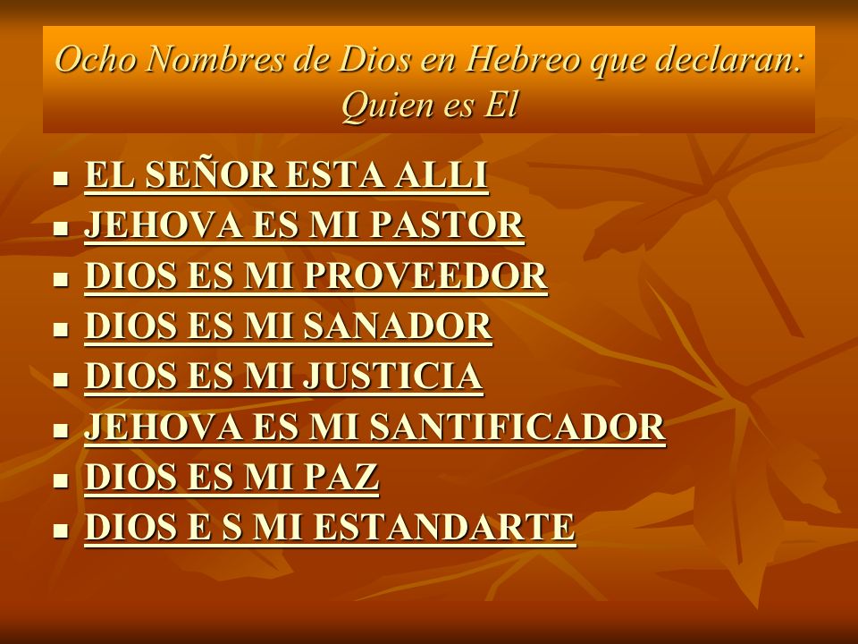 Ocho Nombres de Dios en Hebreo que declaran: Quien es El